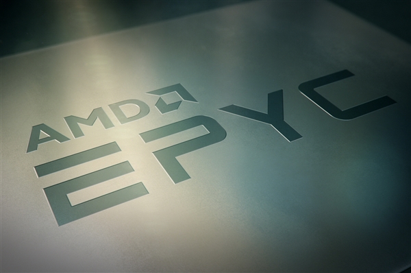 AMD EPYC上季销量增加1倍：7nm霄龙性能翻番