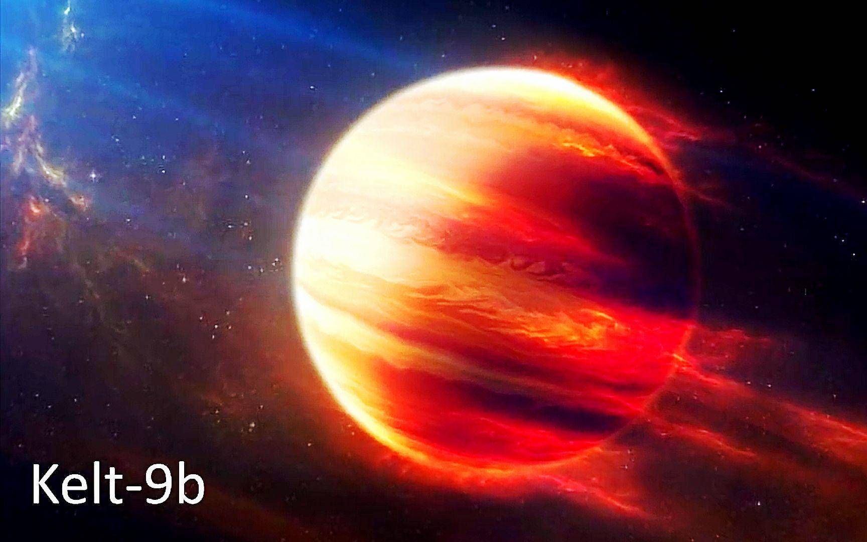 行星KELT-9b到底有多热?为何它是宇宙中最热的,有何独特之处? 钱柜娱乐pt老虎机