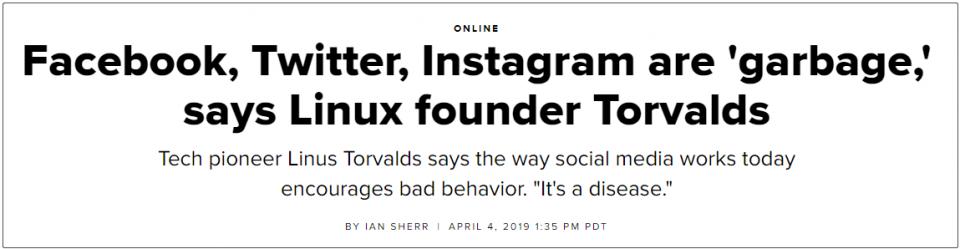 Linux之父：FB、Twitter和Instagram都是“垃圾”