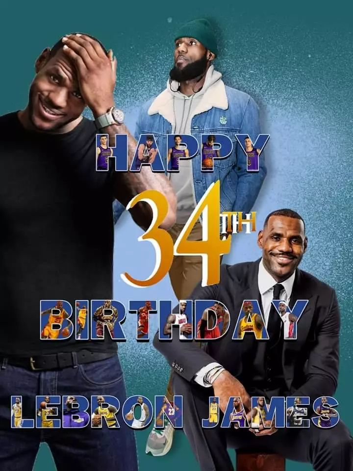 祝全世界最好的老詹34岁生日快乐